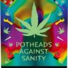 Potheads Against Sanity Game
