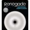 Renegade Universal Pump Sleeve - Anal - Clear