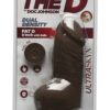 The D Fat D Ultraskyn Dildo with Balls 8in - Chocolate