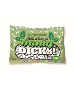 Suck A Bag of Minty Dicks 3oz